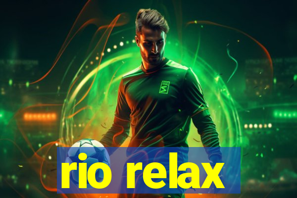 rio relax